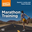 Complete Idiot's Guide to Marathon Training - eAudiobook