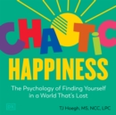 Chaotic Happiness - eAudiobook