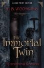 The Immortal Twin - Book