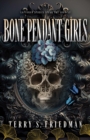 Bone Pendant Girls - Book