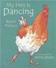 My Hen Is Dancing - Book