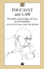 Foucault and Law : Towards a Sociology of Law As Governance - Book