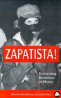 Zapatista! : Reinventing Revolution in Mexico - Book