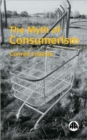 The Myth of Consumerism - Book