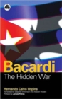 Bacardi : The Hidden War - Book