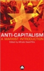 Anti-Capitalism : A Marxist Introduction - Book