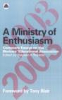 A Ministry of Enthusiasm : Centenary Essays on the Workers' Educational Association - Book