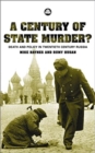 A Century of State Murder? : Death and Policy in Twentieth Century Russia - Book