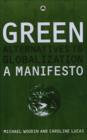 Green Alternatives to Globalisation : A Manifesto - Book