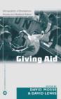 The Aid Effect : Giving and Governing in International Development - Book