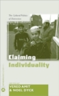 Claiming Individuality : The Cultural Politics of Distinction - Book