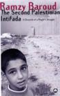 The Second Palestinian Intifada : A Chronicle of a People's Struggle - Book
