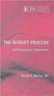 The Budget Process : A Parliamentary Imperative - Book