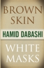 Brown Skin, White Masks - Book