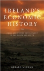 Ireland's Economic History : Crisis and Development in the North and South - Book