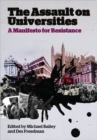 The Assault on Universities : A Manifesto for Resistance - Book