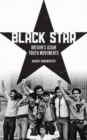 Black Star : Britain's Asian Youth Movements - Book