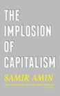 The Implosion of Capitalism - Book