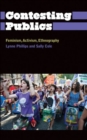 Contesting Publics : Feminism, Activism, Ethnography - Book