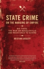 State Crime on the Margins of Empire : Rio Tinto, the War on Bougainville and Resistance to Mining - Book