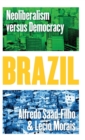 Brazil : Neoliberalism versus Democracy - Book