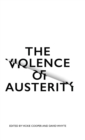 The Violence of Austerity - Book