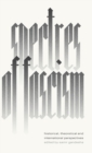 Spectres of Fascism : Historical, Theoretical and International Perspectives - Book