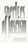 Spectres of Fascism : Historical, Theoretical and International Perspectives - Book