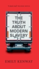 The Truth About Modern Slavery - Book