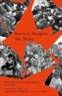Society Despite the State : Reimagining Geographies of Order - Book