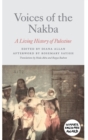 Voices of the Nakba : A Living History of Palestine - Book