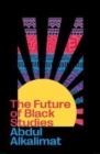 The Future of Black Studies - Book