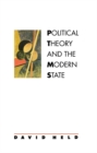 Political Theory and the Modern State - Book