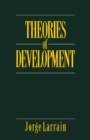 Theories of Development : Capitalism, Colonialism and Dependency - Book