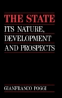 The State : Its Nature, Development and Prospects - Book
