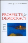 Prospects for Democracy : North, South, East, West - Book