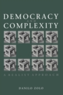 Democracy and Complexity : A Realist Approach - Book