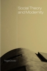 Social Theory and Modernity - Book