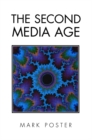 The Second Media Age - Book