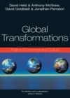 Global Transformations : Politics, Economics and Culture - Book