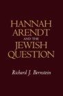 Hannah Arendt and the Jewish Question - Book