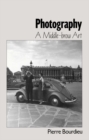Photography : A Middle-Brow Art - Book