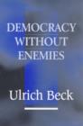 Democracy without Enemies - Book
