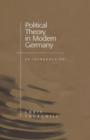 Political Theory in Modern Germany : An Introduction - Book