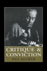 Critique and Conviction : Conversations with Francois Azouvi and Marc de Launay - Book