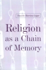 Religion as a Chain of Memory - Book