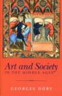 Art and Society in the Middle Ages - Book