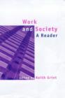 Work and Society : A Reader - Book