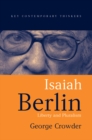 Isaiah Berlin : Liberty and Pluralism - Book
