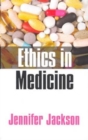 Ethics in Medicine : Virtue, Vice and Medicine - Book